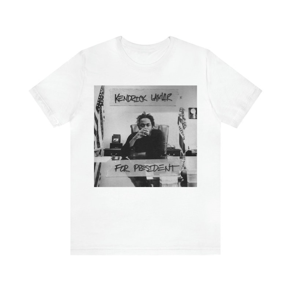 Kendrick Lamar For President Unisex T-shirt